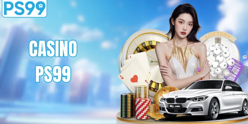 Casino PS99 - Không Gian Sòng Bài Trực Tuyến Chuẩn 5 Sao